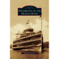 Steamboats on the Hudson River - Hardcover