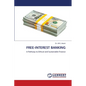 Free-Interest Banking - Paperback
