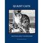 Quaint Cats Grayscale Adult Coloring Book - Paperback