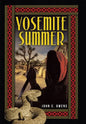 Yosemite Summer - Hardcover