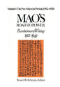 Mao's Road to Power: Revolutionary Writings, 1912-49: V. 1: Pre-Marxist Period, 1912-20: Revolutionary Writings, 1912-49 - Paperback