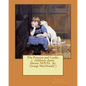 The Princess and Curdie. ( children's classic fantasy NOVEL by: George MacDonald ) (Illustrated) - Paperback