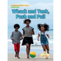 Whack and Yank, Push and Pull - Paperback