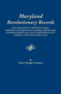 Maryland Revolutionary Records. Data Obtained from 3,050 Pension Claims and Bounty Land Applications, Including 1,000 Marriages of Maryland Soldiers a - Paperback