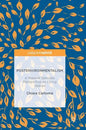 Postenvironmentalism: A Material Semiotic Perspective on Living Spaces - Hardcover