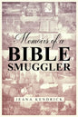Memoirs of a Bible Smuggler - Paperback