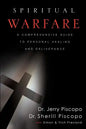 Spiritual Warfare: A Comprehensive Guide to Personal Healing and Deliverance - Paperback