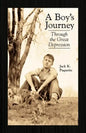 A Boy's Journey: Through the Great Depression - Paperback