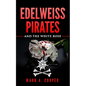 Edelweiss Pirates: & The White Rose - Paperback