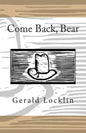 Come Back, Bear - Paperback