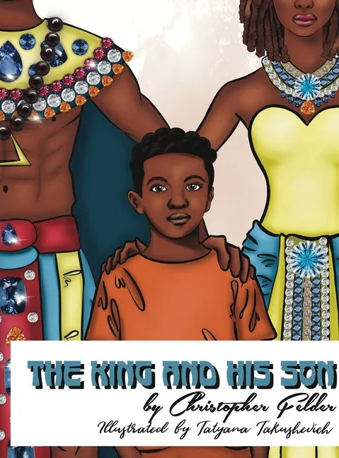 The King and His Son - Hardcover