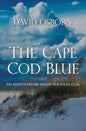 The Cape Cod Blue - Paperback