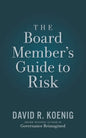 The Board Member's Guide to Risk - Paperback