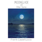 Moonglade and Other Stories - Paperback