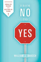 From No to Yes: Homilies for Preachers; Reflections for Pilgrims - Paperback