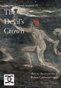 Star Crossed Serpent IV: The Devil's Crown: Key to the mysteries of Robert Cochrane's Craft - Hardcover