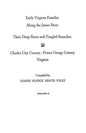 Early Virginia Families Along the James River. Volume II - Paperback