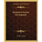 Methods of Psychic Development - Paperback