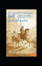 El ingenioso hidalgo Don Quijote de la Mancha Anotado - Paperback