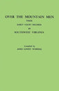 Over the Mountain Men: Their Early Court Records in Southwest Virginia - Paperback