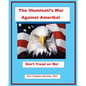 The Illuminati's War Against Amerika - Paperback