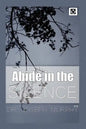 Abide in the Silence - Paperback