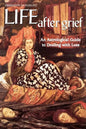 Life After Grief: An Astrological Guide to Dealing with Loss - Paperback