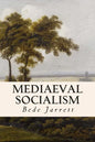 Mediaeval Socialism - Paperback
