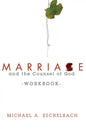 Marriage and the Counsel of God Workbook - Paperback
