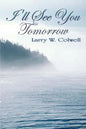 I'll See You Tomorrow - Paperback