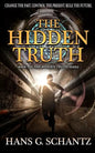 The Hidden Truth: A Science Fiction Techno-Thriller - Paperback