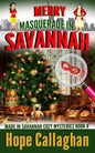 Merry Masquerade in Savannah: A Made in Savannah Cozy Mystery - Paperback