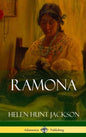 Ramona (Classics of California and America Historical Fiction) (Hardcover) - Hardcover