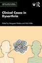 Clinical Cases in Dysarthria - Paperback