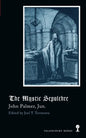The Mystic Sepulchre (Gothic Classics) - Paperback
