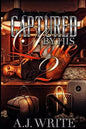 Captured By His Love 2 - Paperback