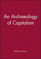 An Archaeology of Capitalism - Paperback