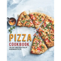 Pizza Cookbook: The Art And Practice Of Handmade Pizza - Paperback