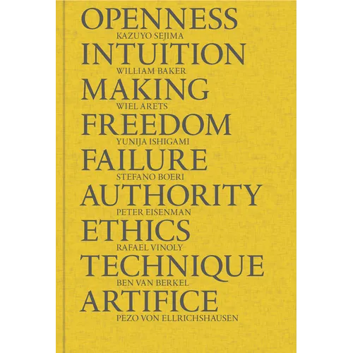 Crown Hall Dean's Dialogues 2012-2017 - Hardcover