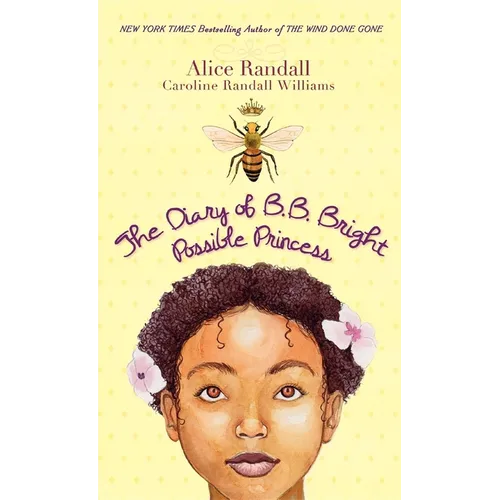 The Diary of B. B. Bright, Possible Princess - Hardcover