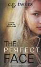 The Perfect Face: A Psychological Thriller - Paperback