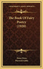 The Book of Fairy Poetry (1920) - Hardcover