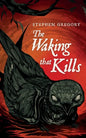 The Waking That Kills - Paperback