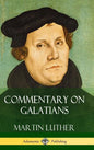 Commentary on Galatians (Hardcover) - Hardcover