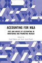 Accounting for M&A: Uses and Abuses of Accounting in Monitoring and Promoting Merger - Paperback