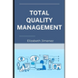 Total Quality Management - Paperback