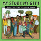 My Story, My Gift (25): HOW I BECAME A SPERM DONOR (Unknown recipient) - Paperback