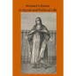 Woman's Duties in Social and Political Life - Paperback