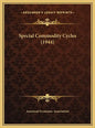 Special Commodity Cycles (1944) - Hardcover