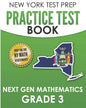 NEW YORK TEST PREP Practice Test Book Next Gen Mathematics Grade 3: Covers the Next Generation Learning Standards - Paperback